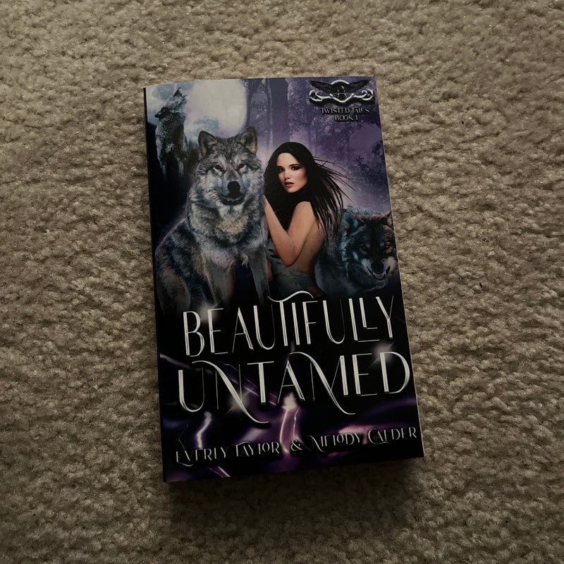 Beautifully Untamed Signed