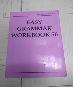 Easy Grammar Workbook 56