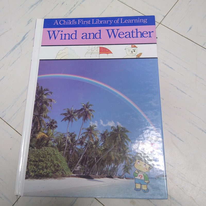 Wind and Weather