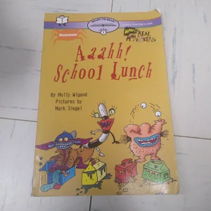Aaahh! School Lunch