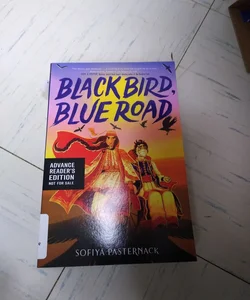 Black Bird, Blue Road