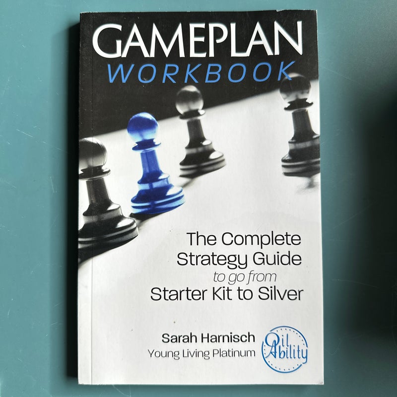 Gameplan Workbook by Sarah Harnisch