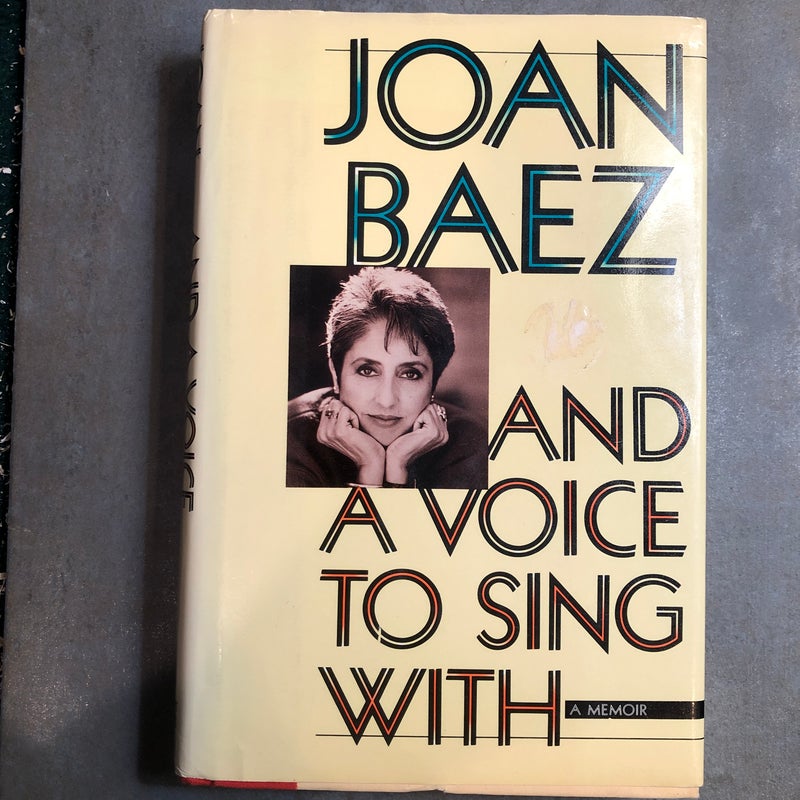 And a Voice to Sing With