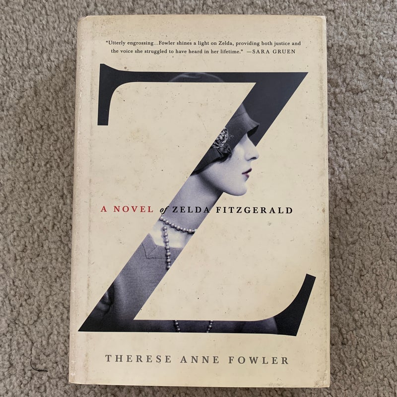 Z: a Novel of Zelda Fitzgerald