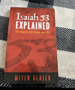 Isaiah 53 Explaned