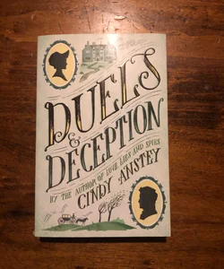 Duels and Deception