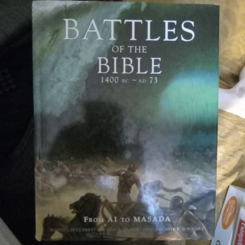 Battles of the Bible, 1400 BC - AD 73