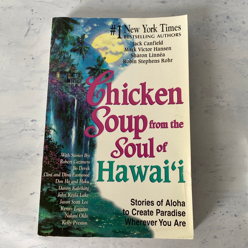 Chicken Soup from the Soul of Hawaii