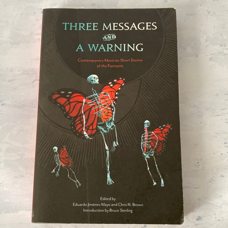 Three Messages and a Warning