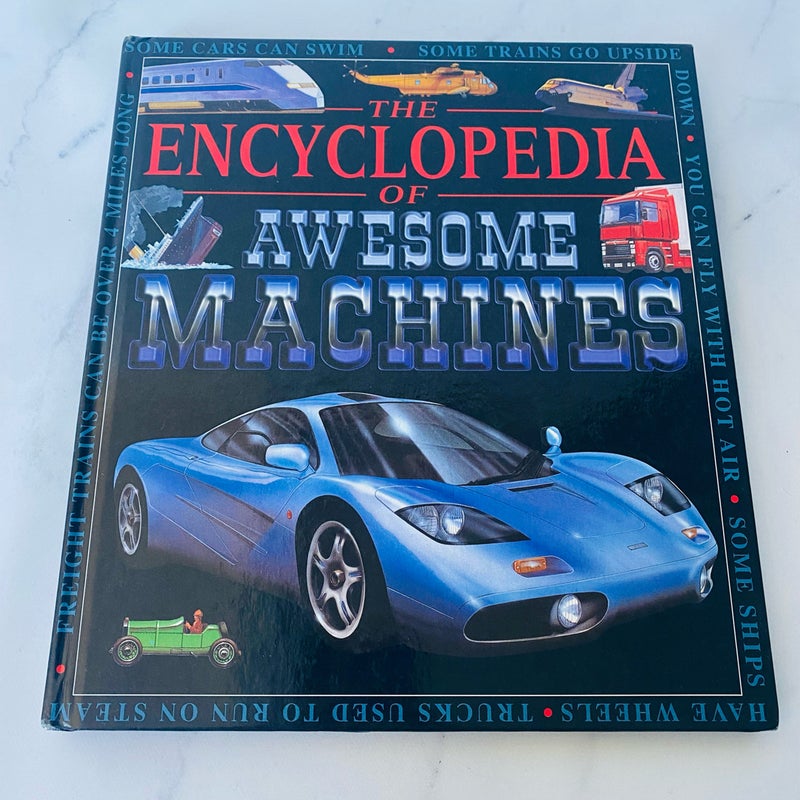 The Encyclopedia of Awesome Machines