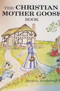 The Christian Mother Goose book