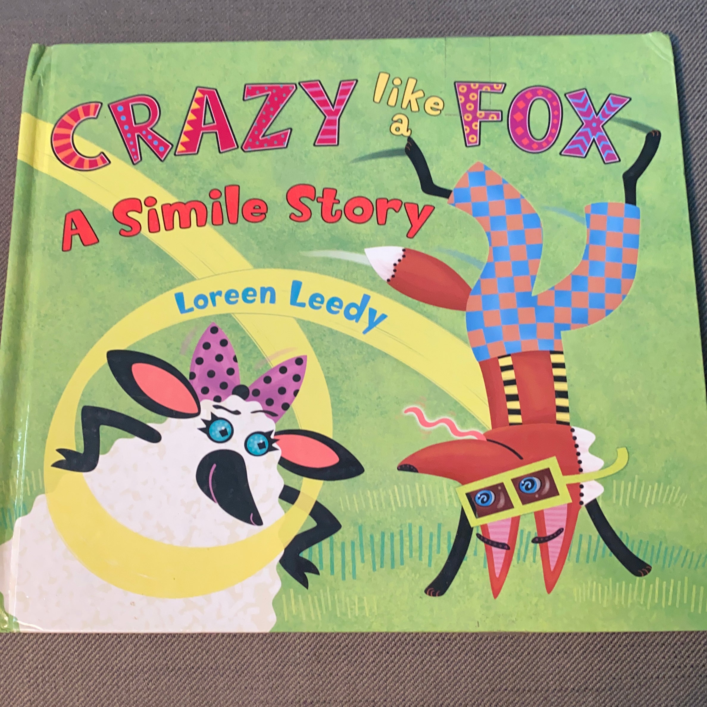 Crazy Like a Fox