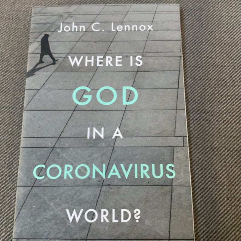 Where Is God in a Coronavirus World?