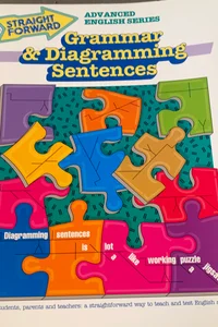 Grammar and Diagramming Sentences