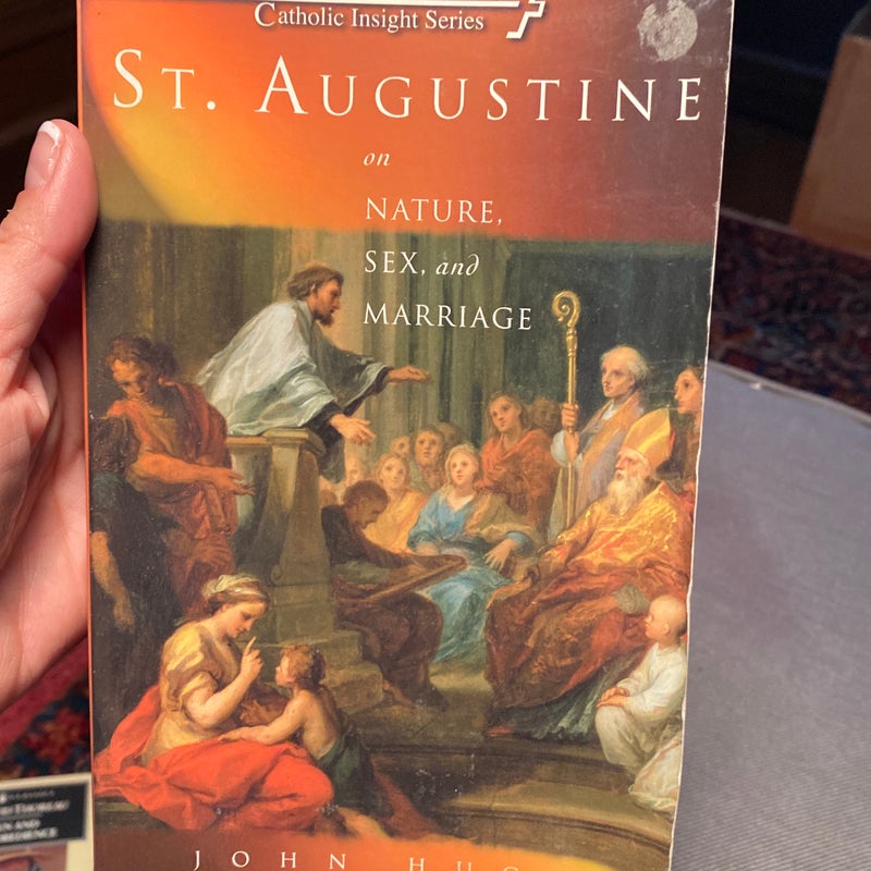 St. Augustine on Nature, Sex and Marriage