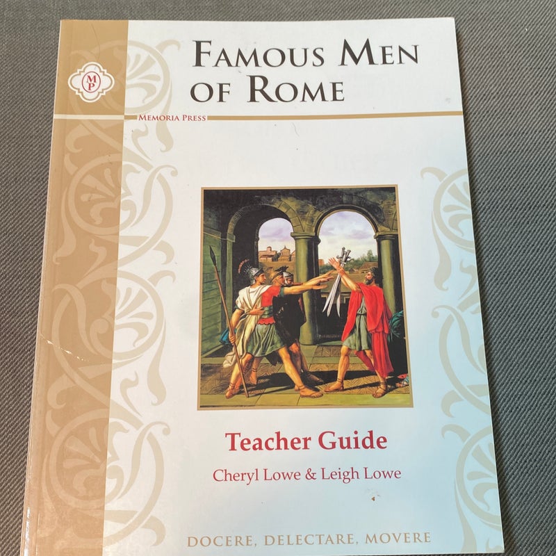Famous Men of Rome Study Guide Teacher Book
