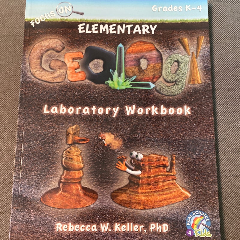 Focus on Elementary Geology Laboratory Workbook