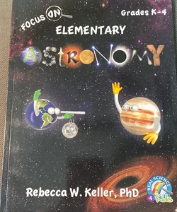 Focus on Elementary Astronomy Student Textbook (softcover)