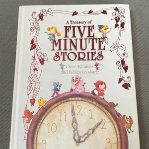 A Treasury of Five Minute Stories