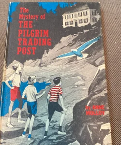 The mystery of pilgrim trading post