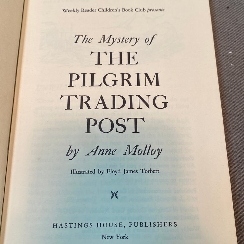 The mystery of pilgrim trading post