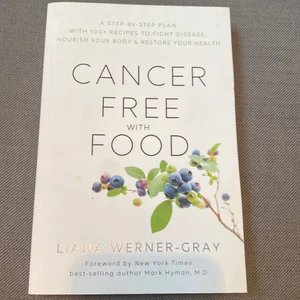 Cancer-Free with Food