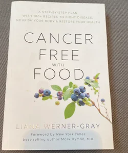 Cancer-Free with Food