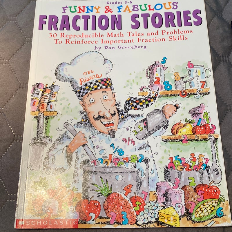 Funny and Fabulous Fraction Stories