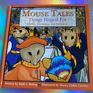 Mouse Tales - Things Hoped for