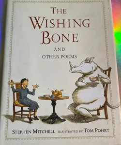 The Wishing Bone, and Other Poems