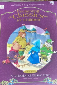Enchanting classics for children 