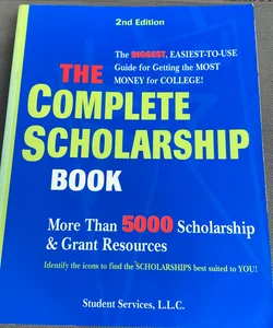 The Complete Scholarship Book