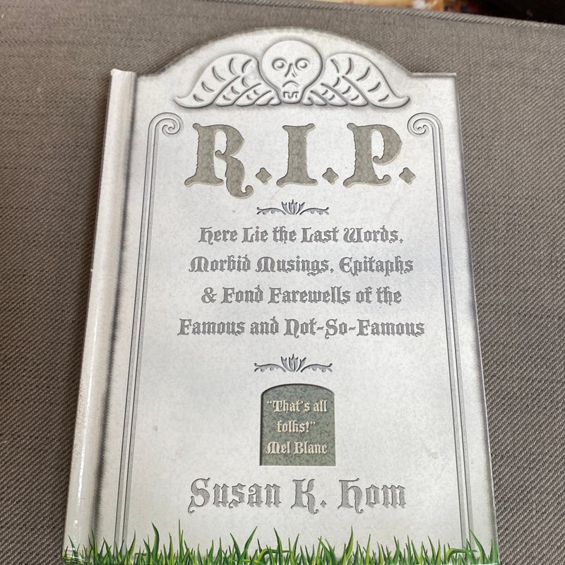 R. I. P.