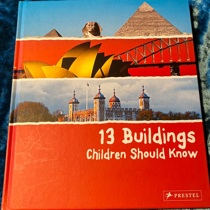 13 Buildings Children Should Know