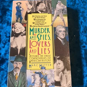 Murder and Spies, Lovers and Lies
