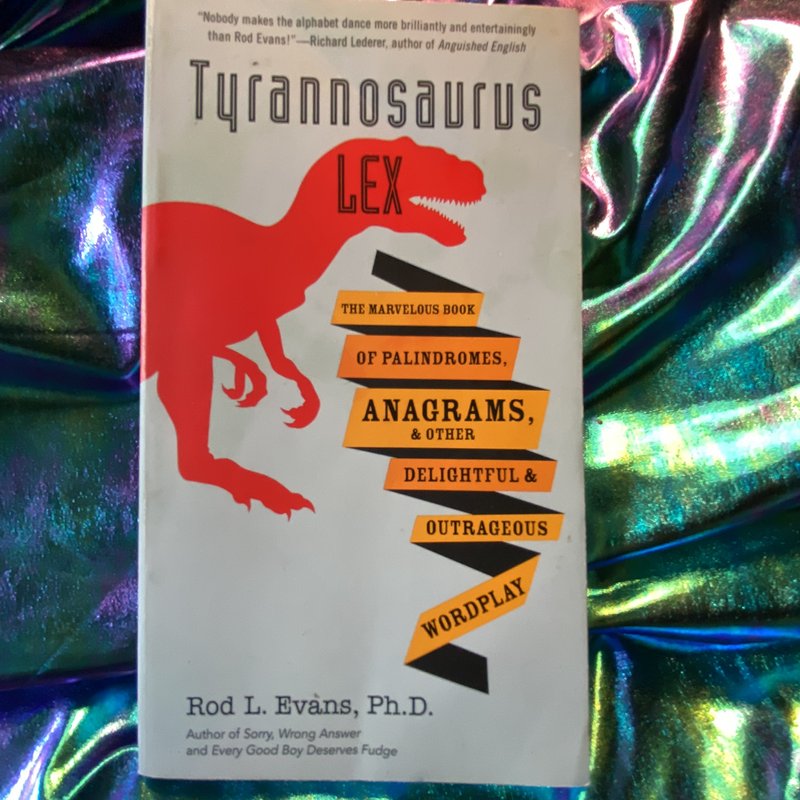 Tyrannosaurus Lex by Rod L. Evans