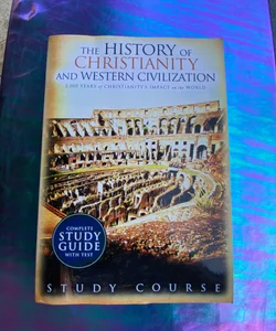 The history of Christianity and western civilization