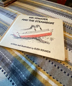 Mr. Yowder and the steamboat