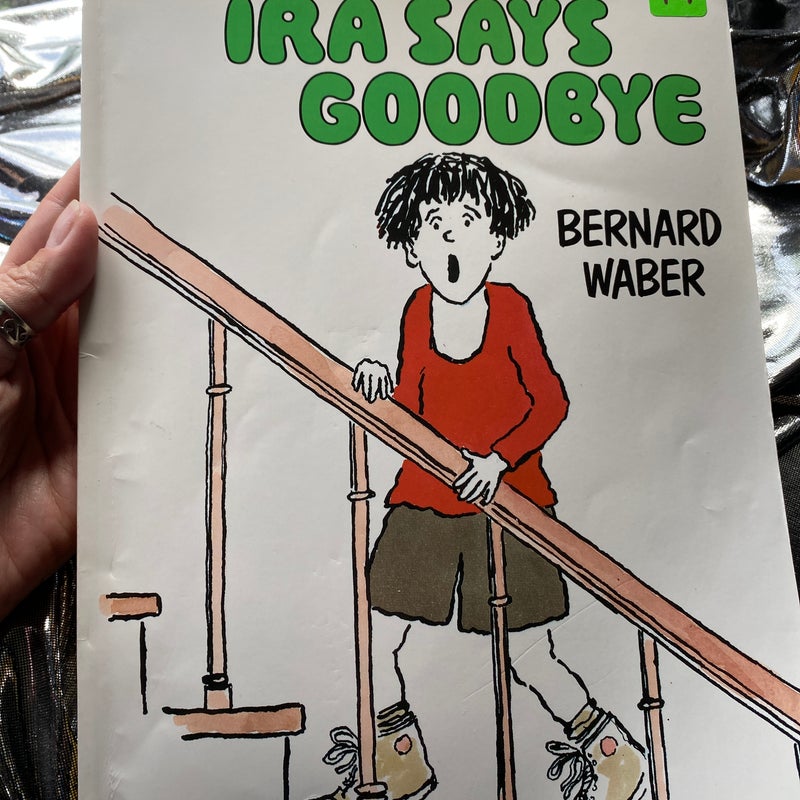 Ira Says Goodbye