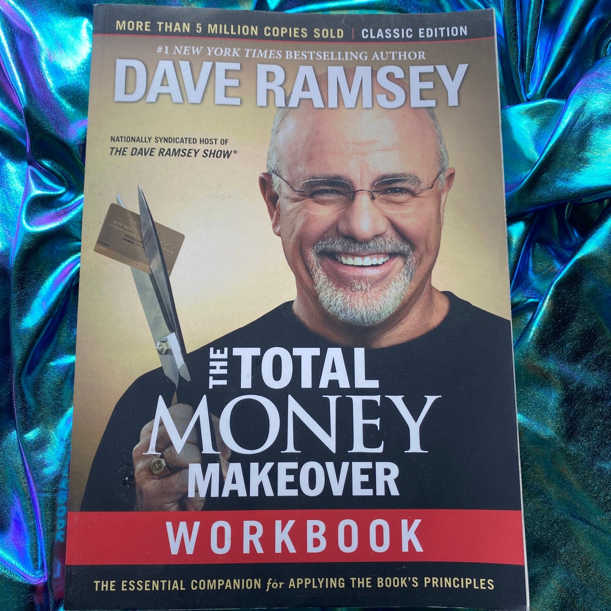 The Total Money Makeover Workbook: Classic Edition