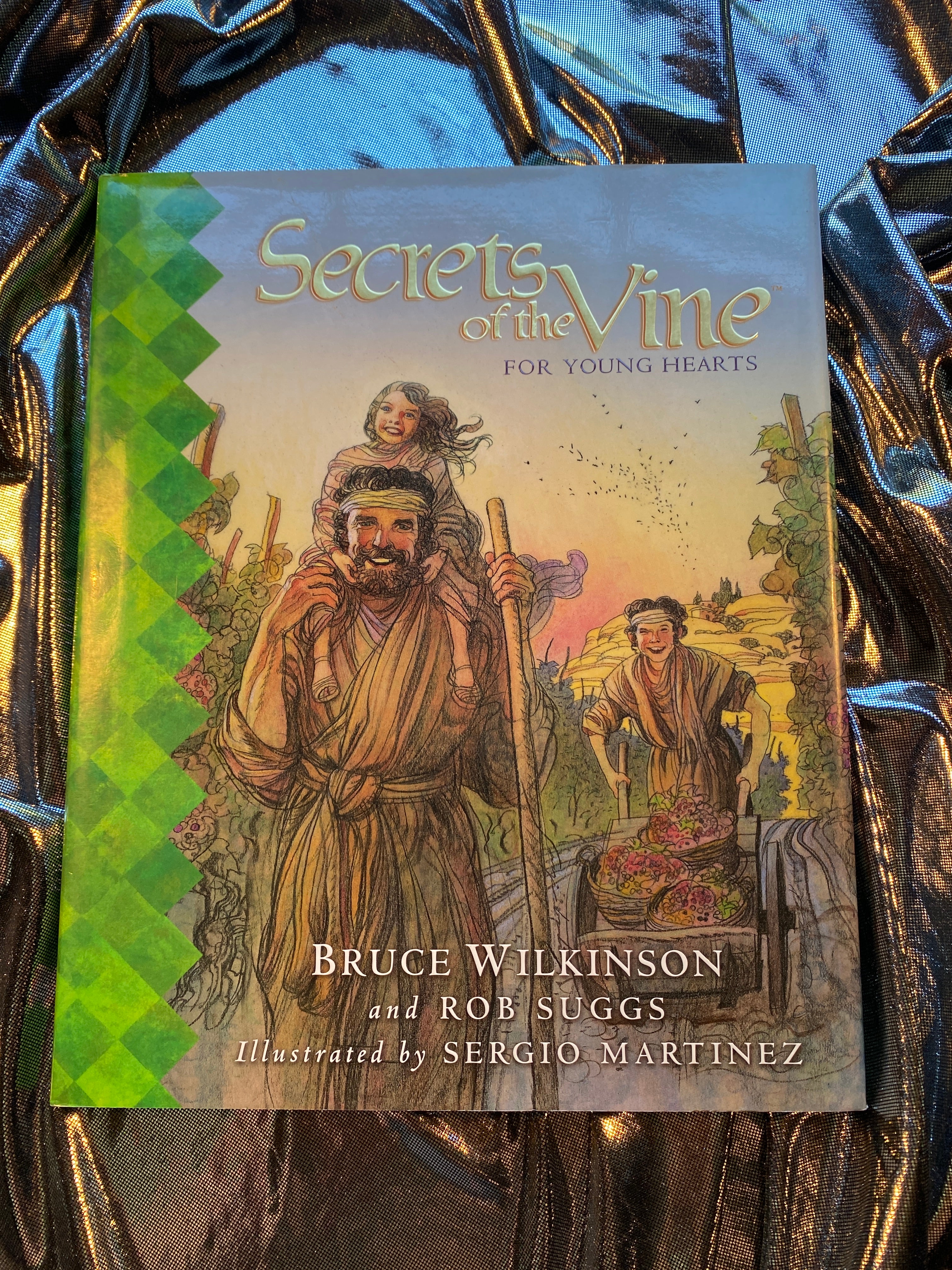 Secrets of the Vine for Young Hearts Picture Book