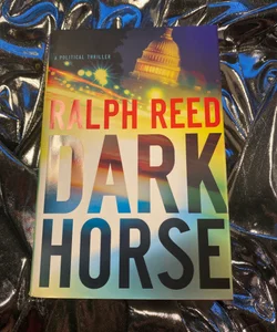 Dark Horse - A political thriller