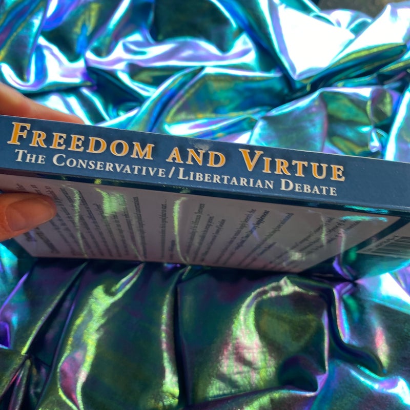 Freedom and Virtue