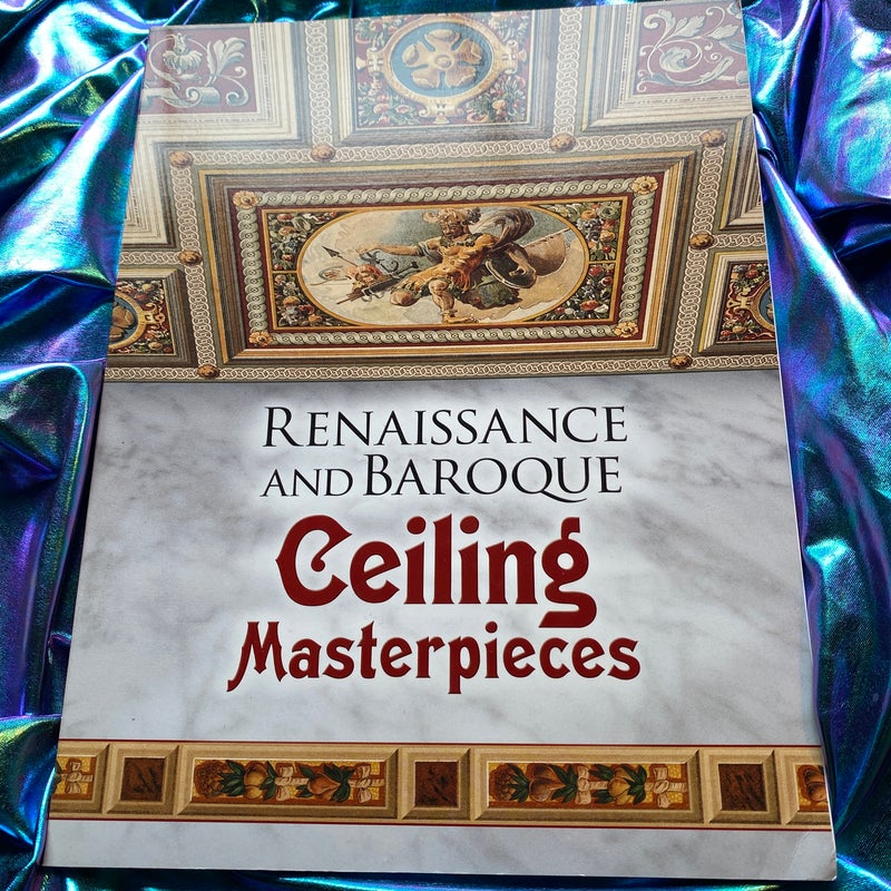Renaissance and Baroque Ceiling Masterpieces