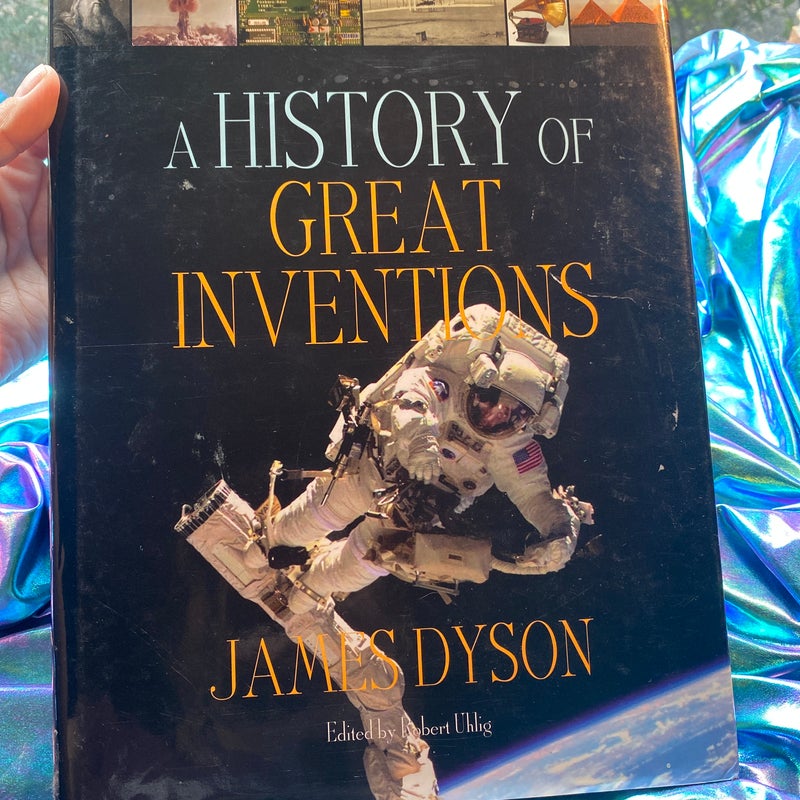 A History of Great Inventions
