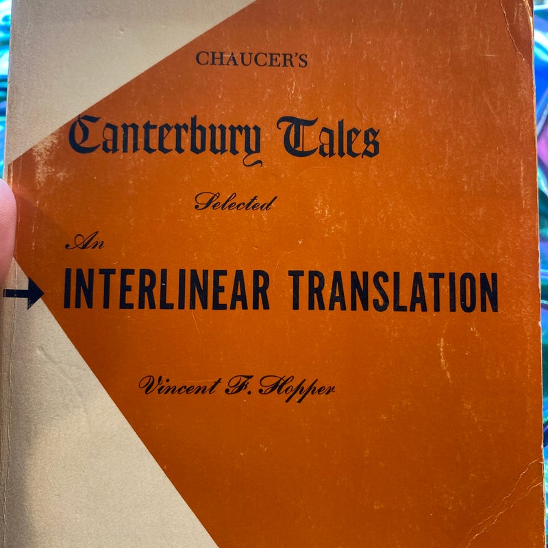 Canterbury tales an interlinear translation