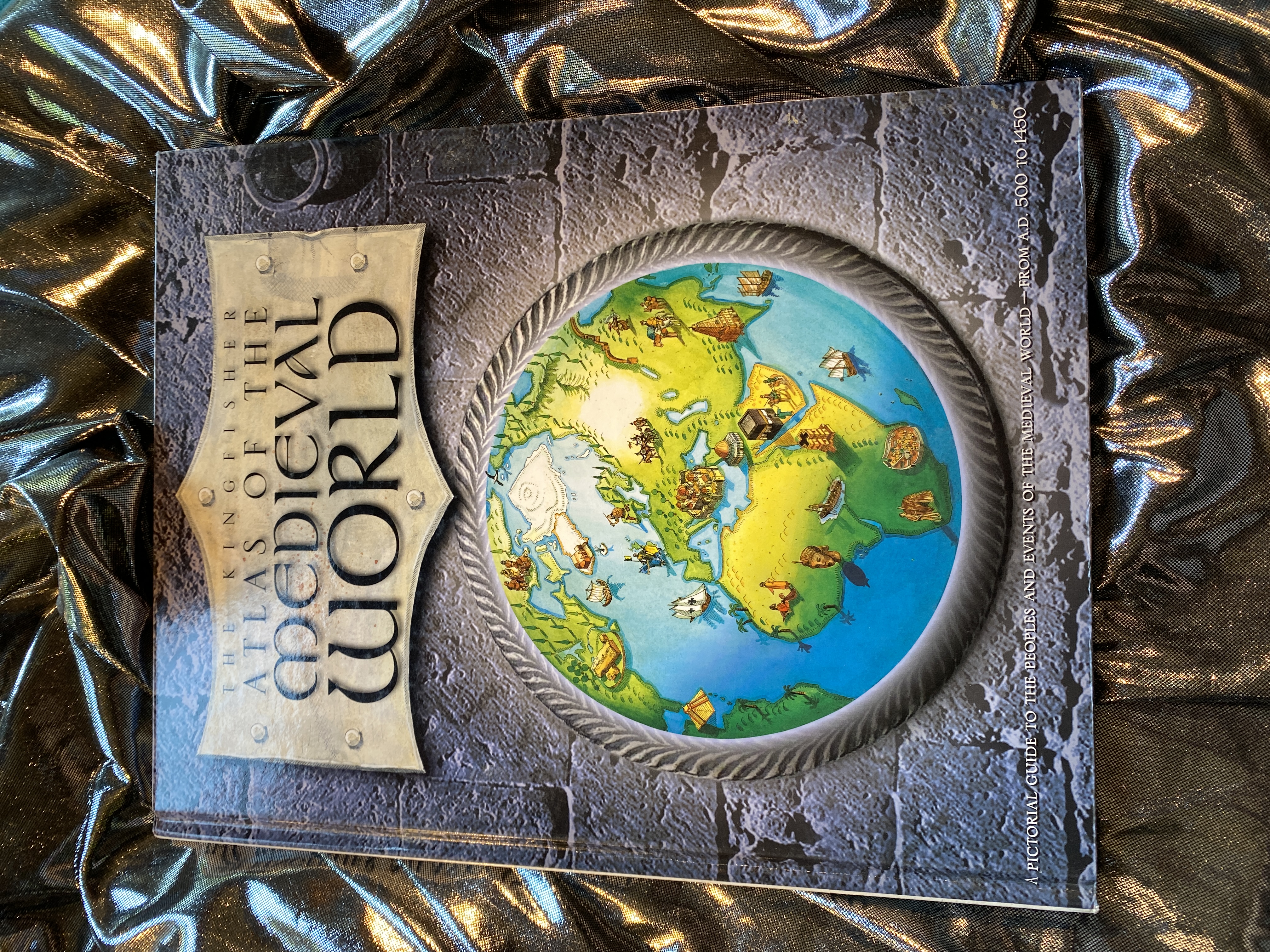 The Kingfisher Atlas of the Medieval World