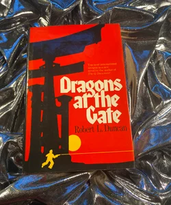 Dragons at the gate