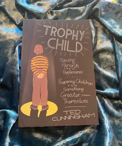 Trophy Child
