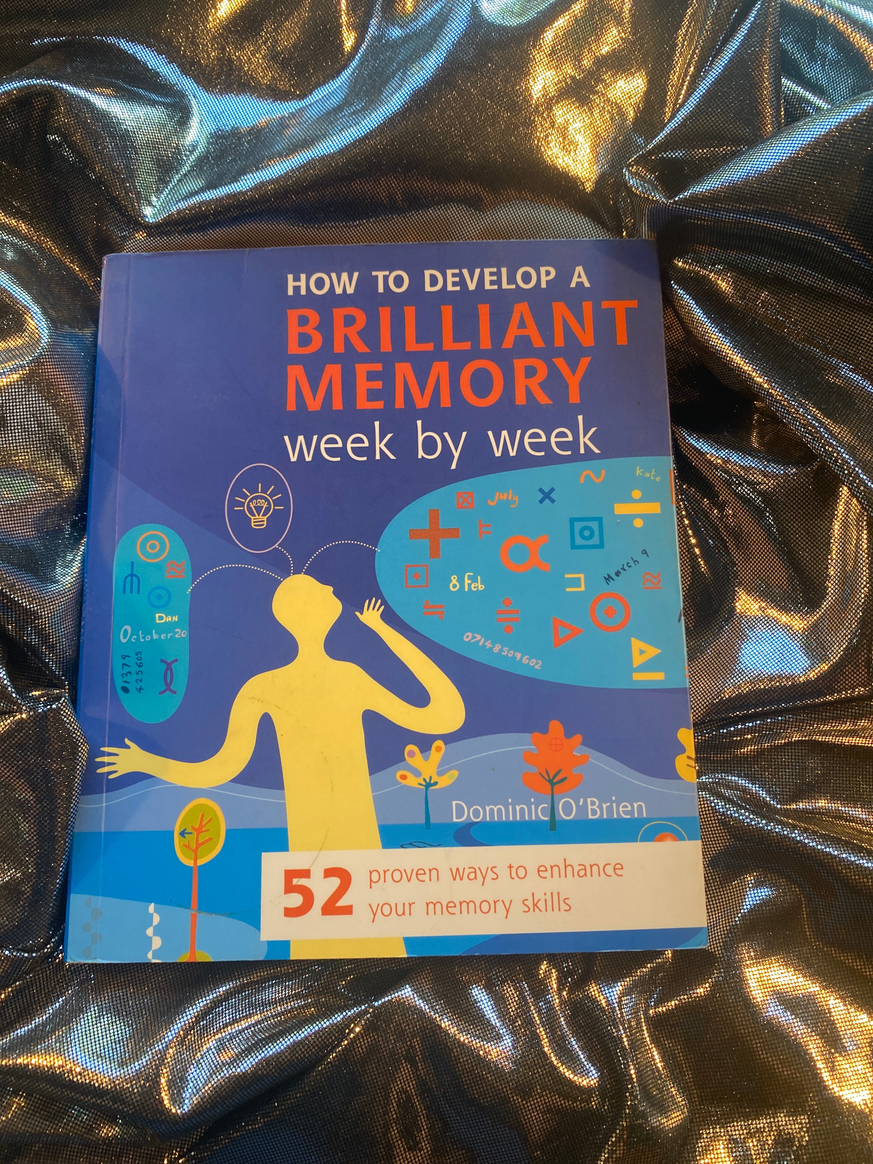 How to Develop a Brilliant Memory Week by Week